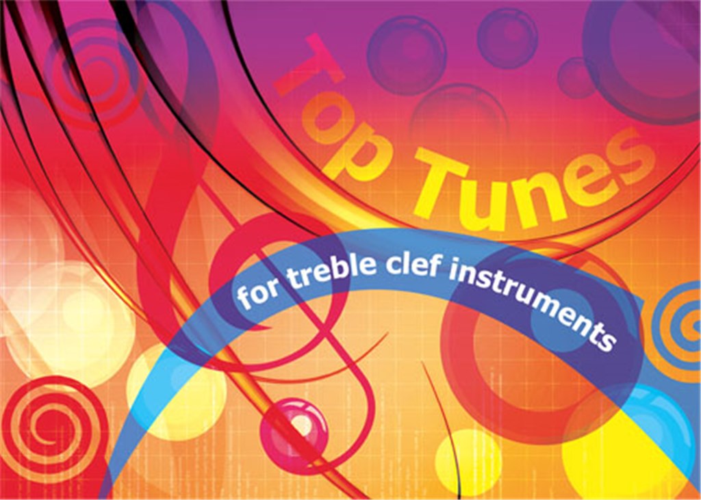 Top Tunes for Treble Clef